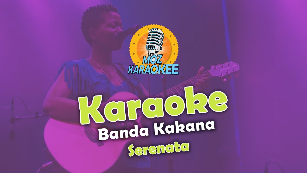 Karaoke - Serenata - Banda Kakana
