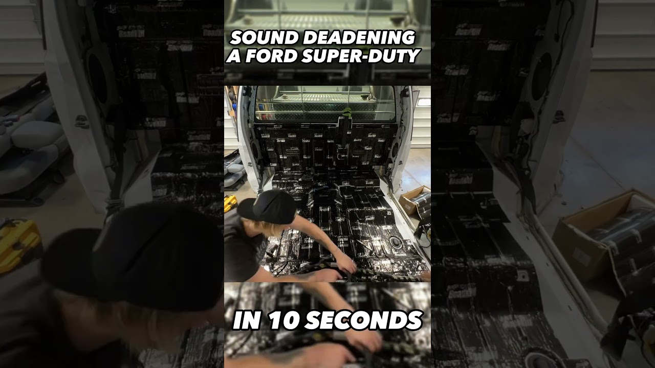 Sound Deadening A Ford Super-Duty In 10 Seconds