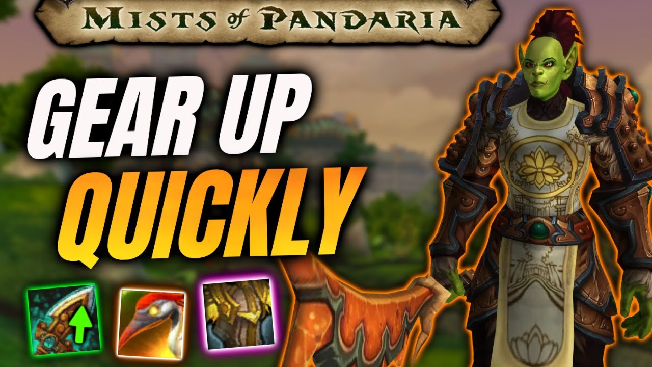 Fresh Level 90 Gearing Guide in MOP Classic