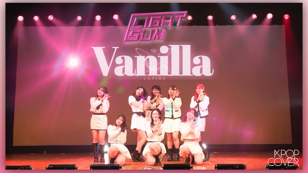 #38 [6期引退公演] vanilla - LIGHTSUM | KPOP DANCE COVER by LUPINE from Japan | 上智大学