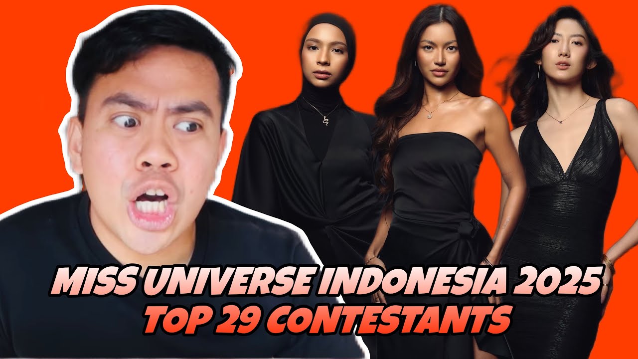 ATEBANG REACTION | MISS UNIVERSE INDONESIA 2025 GETTING TO KNOW THE TOP 29 CONTESTANTS