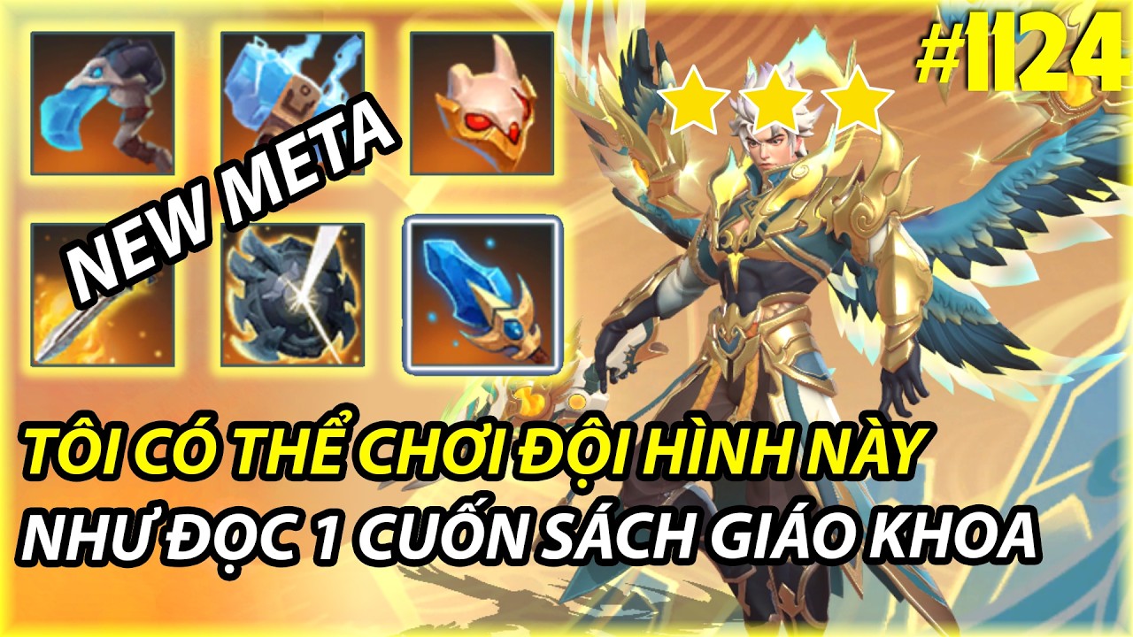 NEW META UP RANK SIÊU DỄ TÔI CÓ THỂ VIẾT SÁCH GIÁO KHOA CHO ĐỘI HÌNH NÀY  | AUTO CHESS MOBILE 1124
