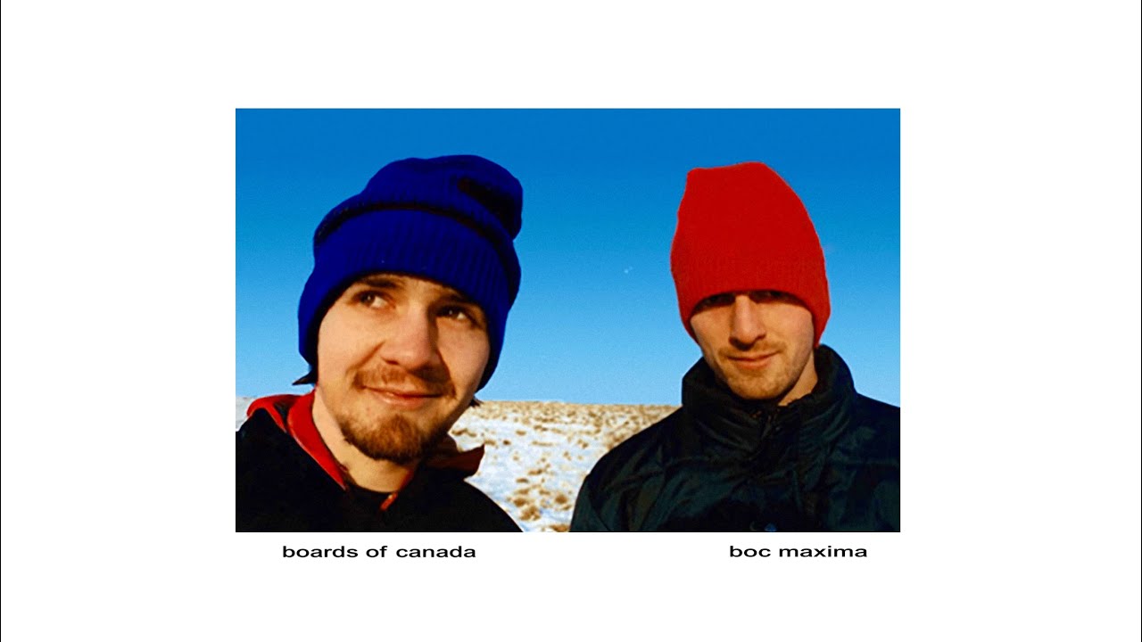 Boards of Canada - Boc Maxima (1996) 