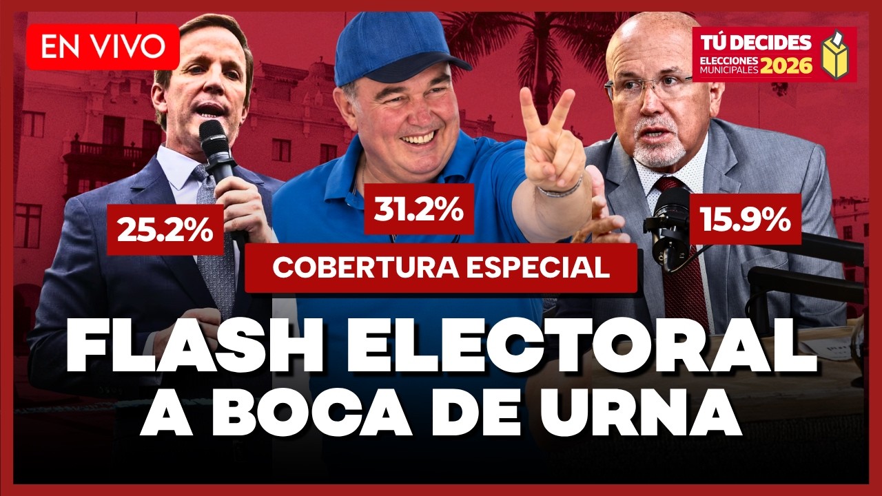 🔴 FLASH ELECTORAL EN VIVO: RESULTADOS A BOCA DE URNA ELECCIONES MUNICIPALES 2026 | Gesti&oacute;n Per&uacute;