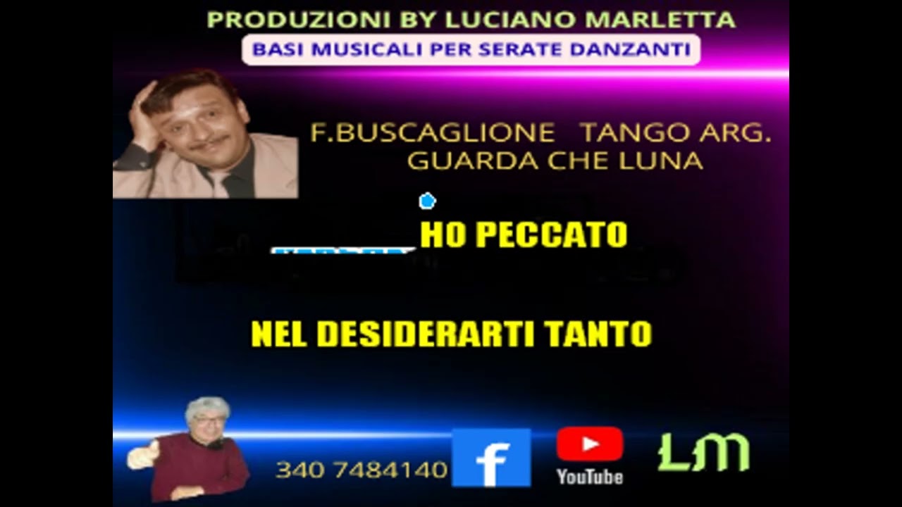 GUARDA CHE LUNA - F.BUSCAGLIONE ( VERS.TANGO ARG. ) (demo)