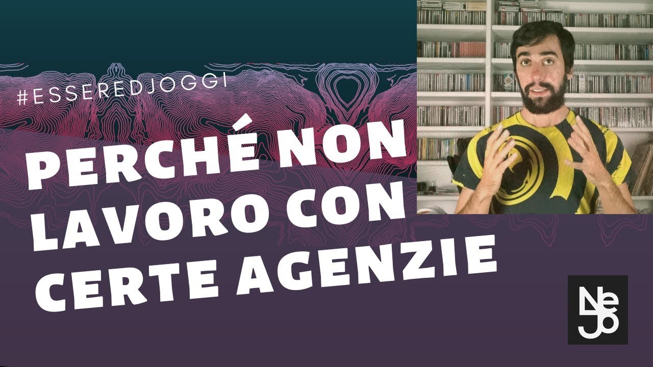 Perch&eacute; non lavoro con le Agenzie? Essere DJ Oggi #236