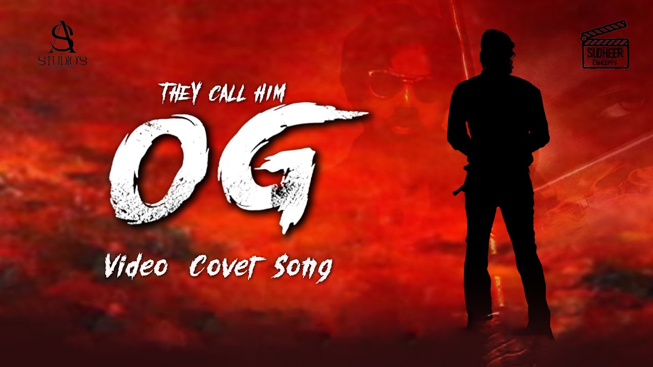 They call him #OG | Firestorm cover song | Tribute to Team #OG | Sudheer Concepts | AS Film Studios