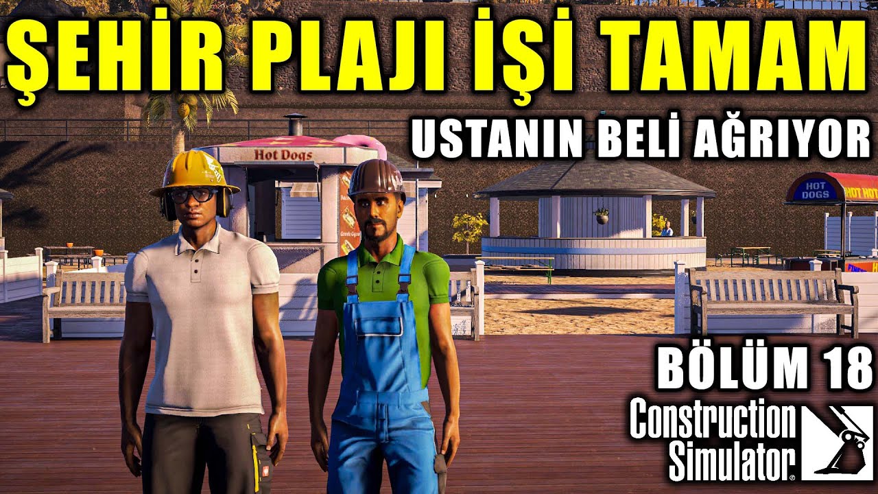 KALIPÇI USTA İLE PLAJI TAMAMLIYORUZ | CONSTRUCTION SIMULATOR