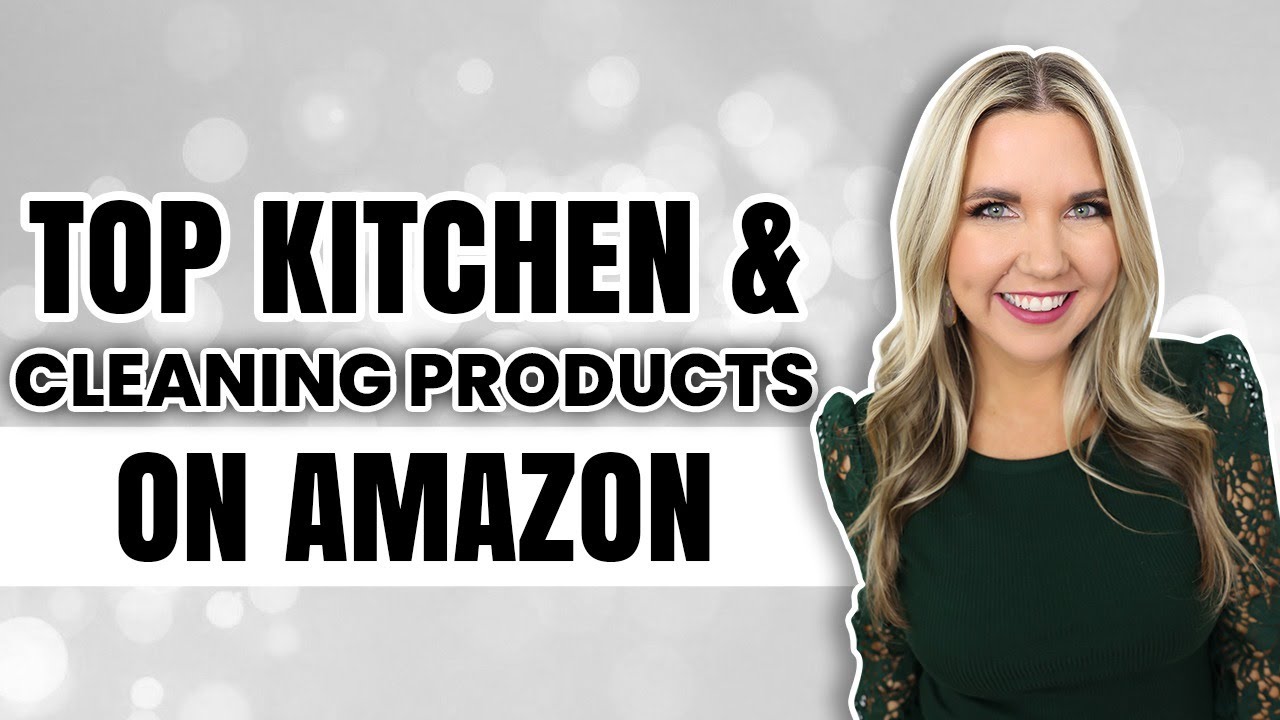Top Kitchen And Cleaning Products On Amazon