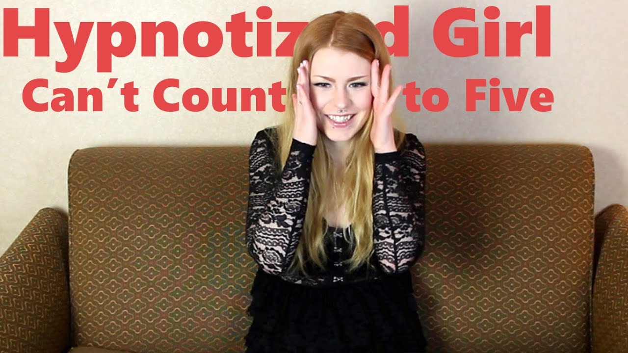 Hypnotized Girl Can't Count to Five