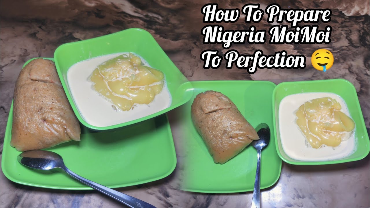 🍲 How To Prepare Nigerian Homemade Moi Moi | Beginner-Friendly Step-by-Step Guide! 🇳🇬✨