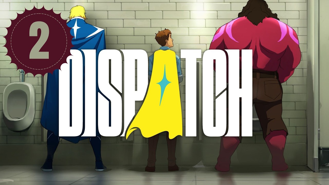 Dispatch #2 Unos héroes muy CALIENTES