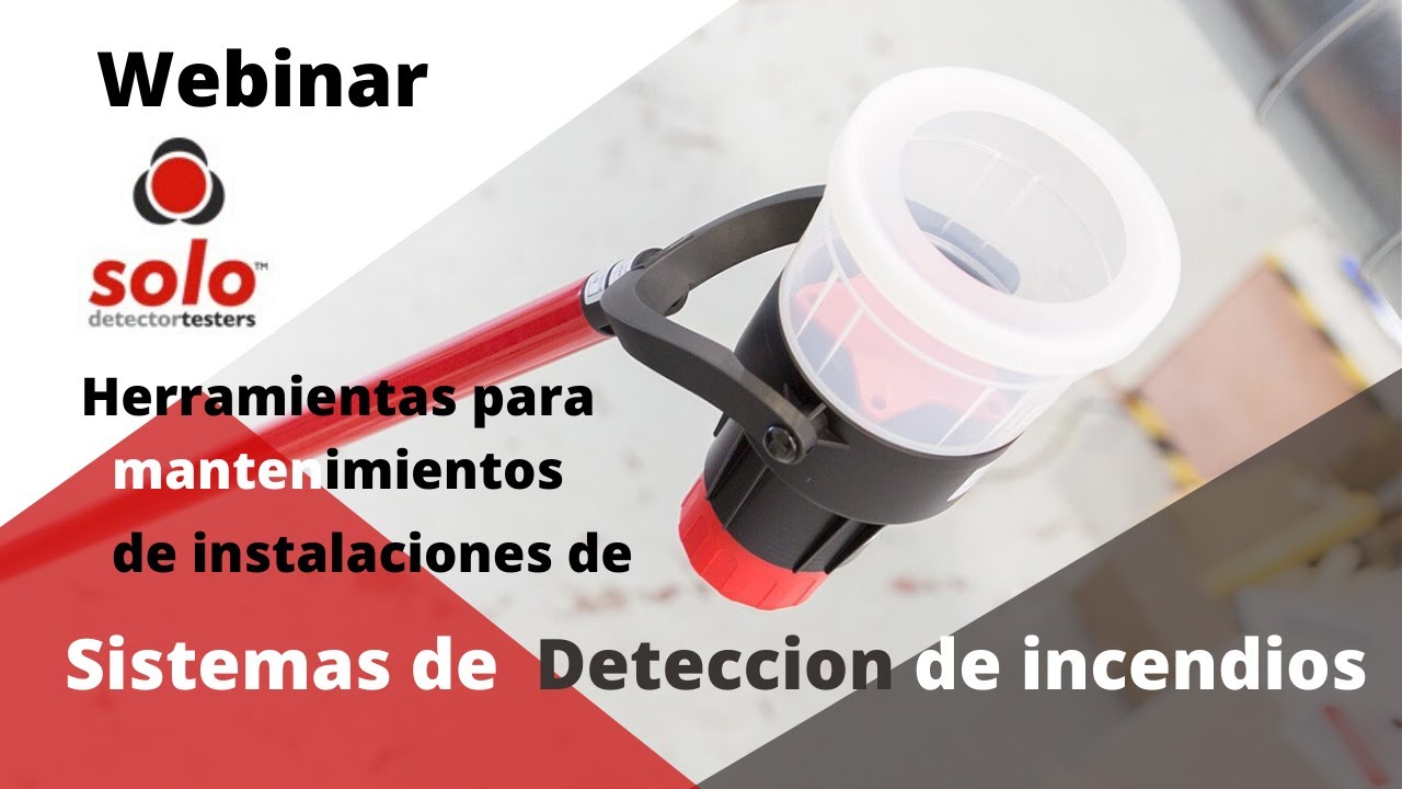 Webinar: Herramientas para mantenimientos de instalaciones de Sistemas de Incendios