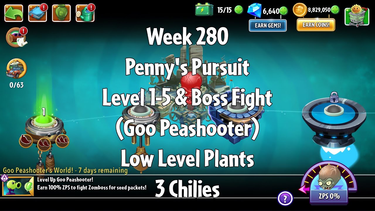 PvZ2 Penny's Pursuit Week 280 (Goo Peashooter) - Level 1-5 & Boss Fight - 3 Chilies