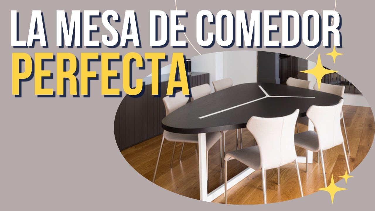 Elige la Mesa de Comedor PERFECTA - Diseño de Interiores 2022