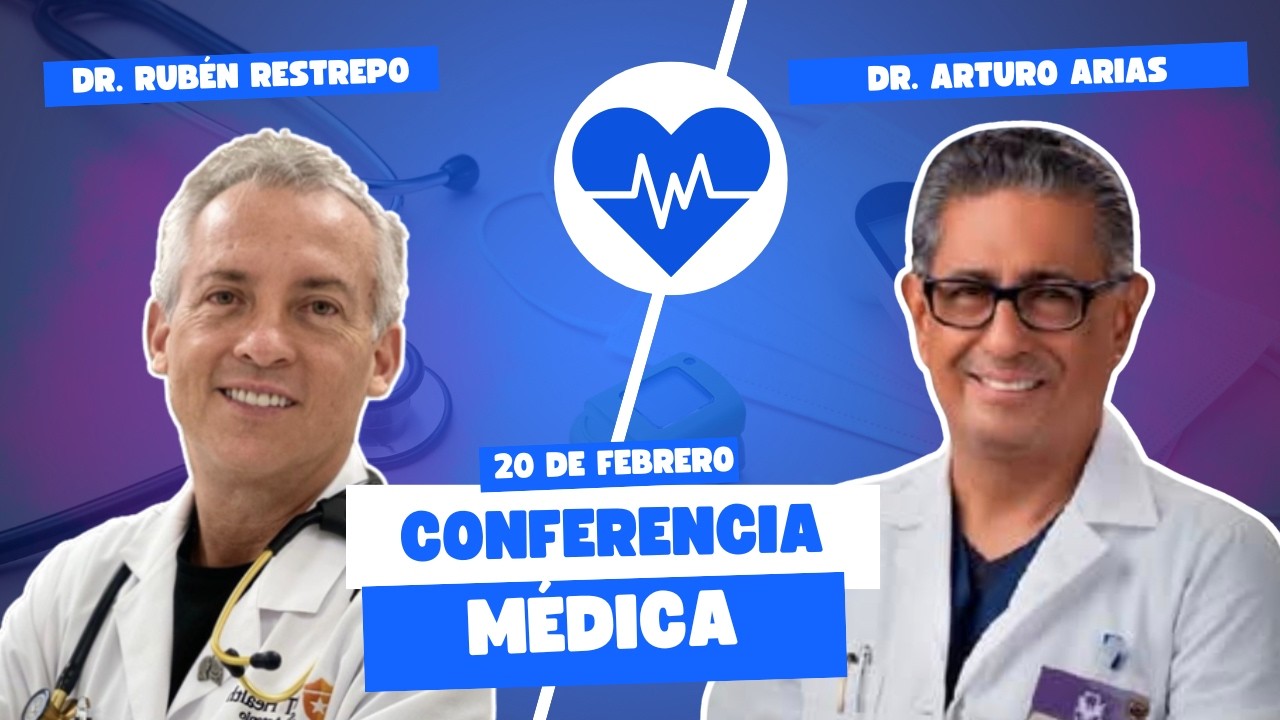 Conferencia Médica con el Dr. Rubén Restrepo y el Dr. Arturo Arias #immunotec