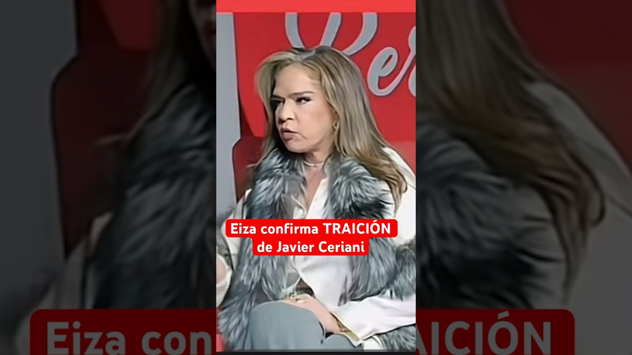 ❗️Elisa Beristain confirma TRAICI&Oacute;N de #JavierCeriani #chismenolike #elisaberistain