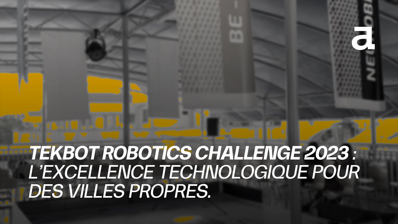 Micro REKAP | TEKBOT ROBOTICS CHALLENGE 2023 : L&rsquo;excellence technologique pour des villes propres
