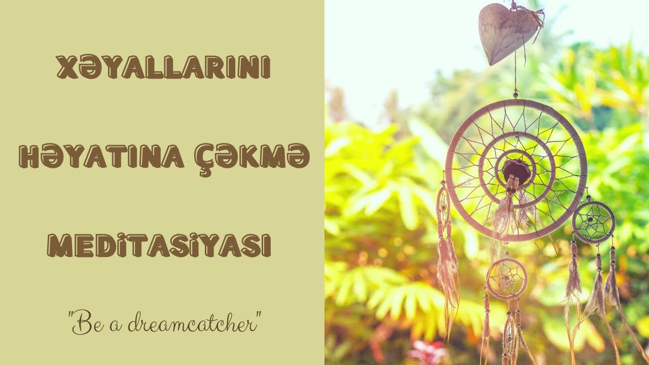 Arzularına &ccedil;atma meditasiyası | The Secret | Meditasiya