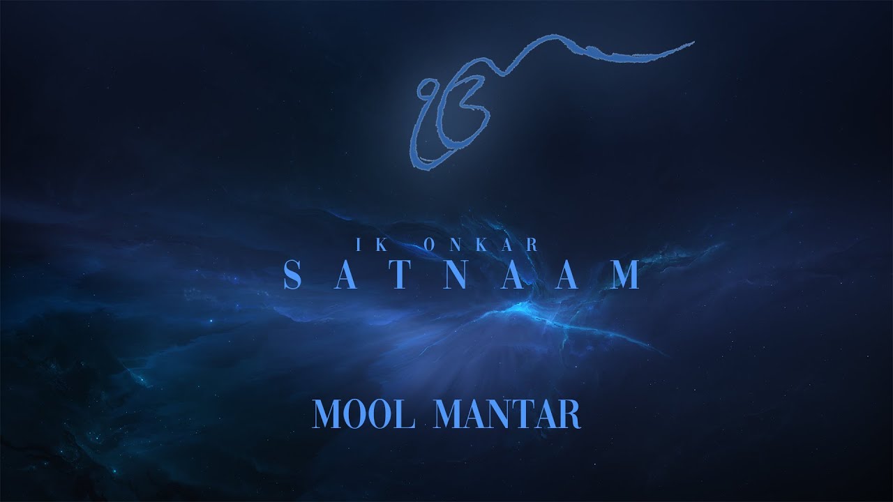 Ik Onkar Mool Mantar | For Meditation & Inner Peace