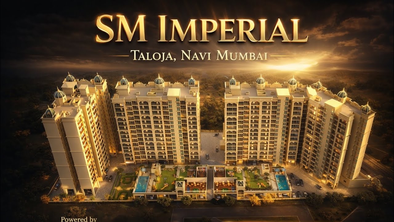 SM Imperial Taloja Navi Mumbai | Luxury 1 & 2 BHK Homes Near Metro | Starting ₹35 Lacs