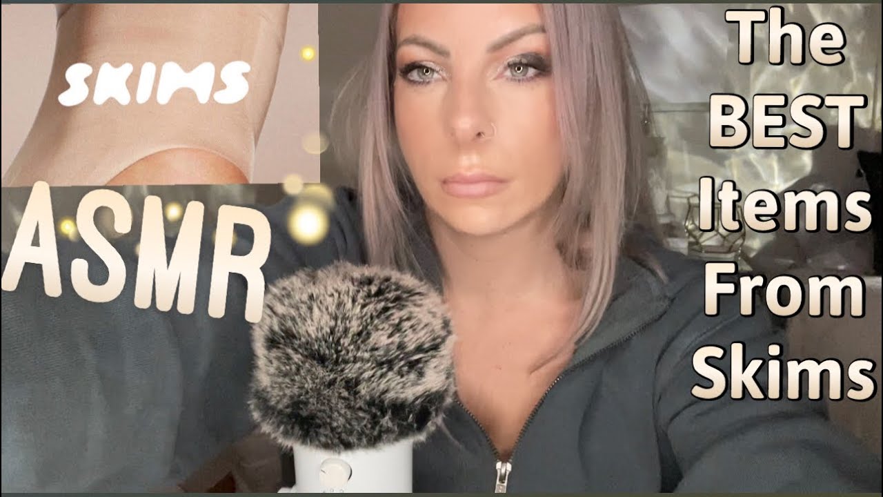 ASMR: объяснение, показ и рассказ — лучшие товары от SKIMS | Шёпот и тихая речь