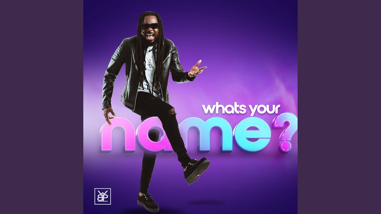 Whats Your Name?