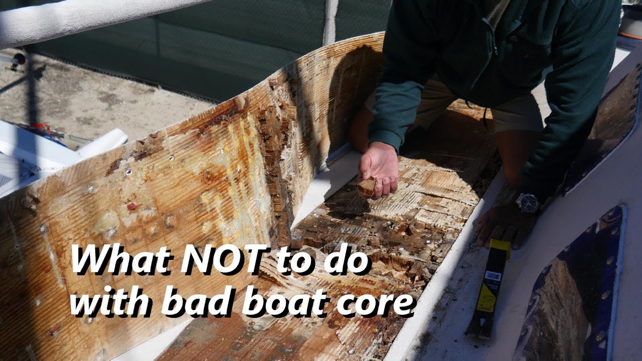 What NOT to do with bad boat core