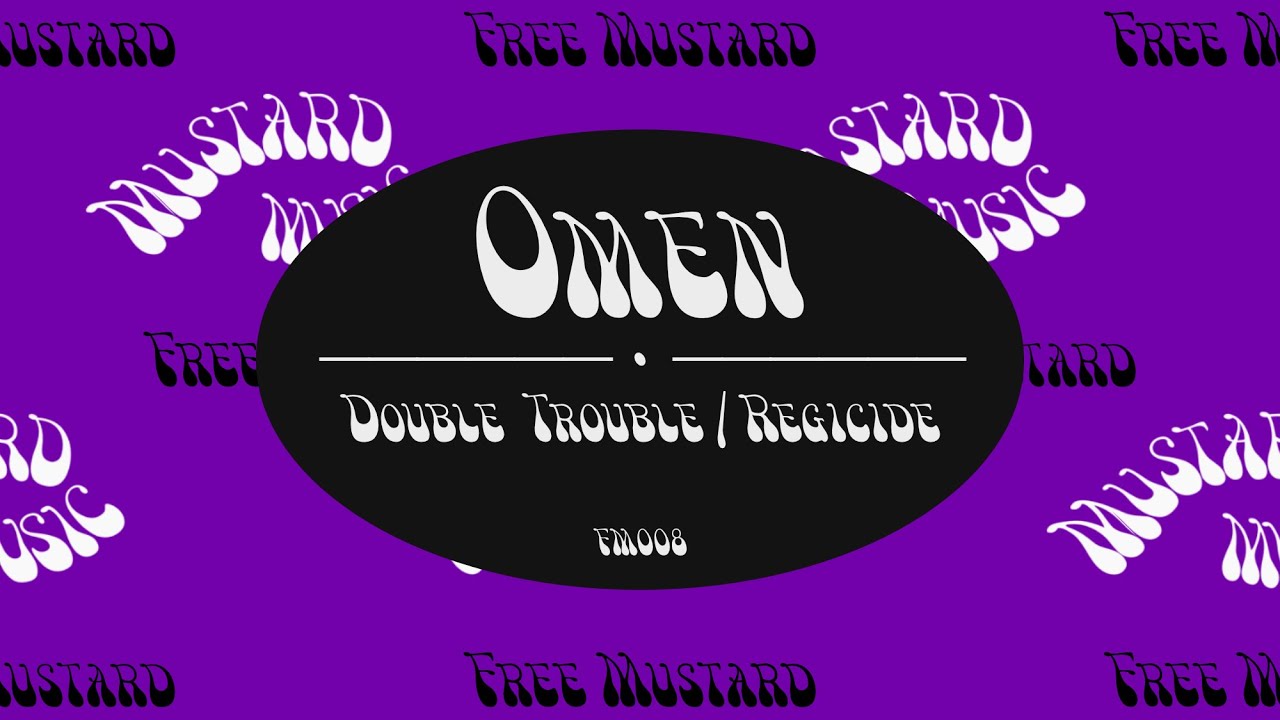 Omen - Double Trouble [Free]