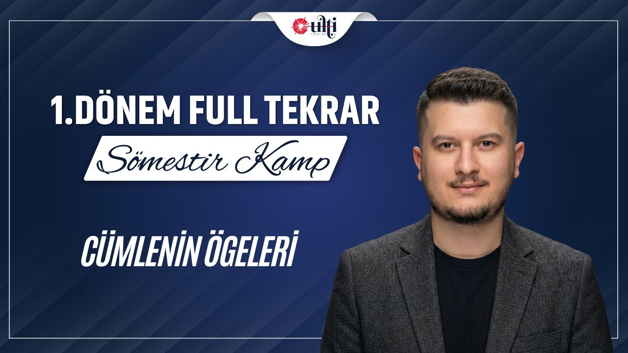 8. Sınıf Türkçe - Cümlenin Ögeleri | LGS Sömestr Kampı