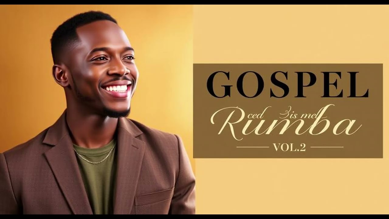Gospel Rumba VOL2 – Smooth Congolese Gospel Rumba | Live-Inspired Tracks