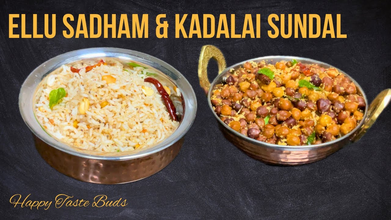 Ellu Sadham Kondakadalai Sundal recipe in Tamil | Sesame Seed Rice | எள்ளு சாதம் கொண்டக்கடலை சுண்டல்
