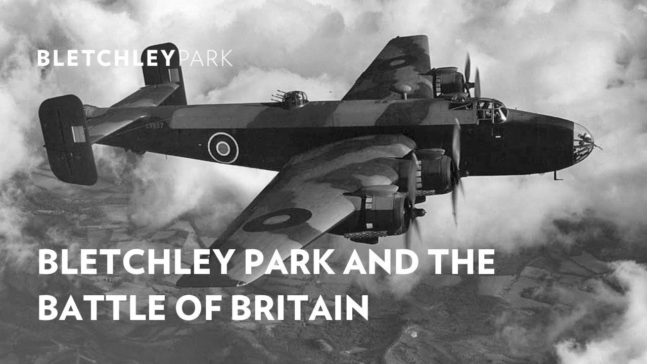 Bletchley Park and the Battle of Britain