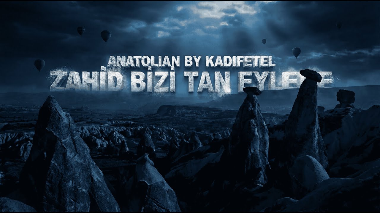 Anatolian By Kadifetel   Zahid Bizi Tan Eyleme (Anatolian Psychedelic Ritual Rock)