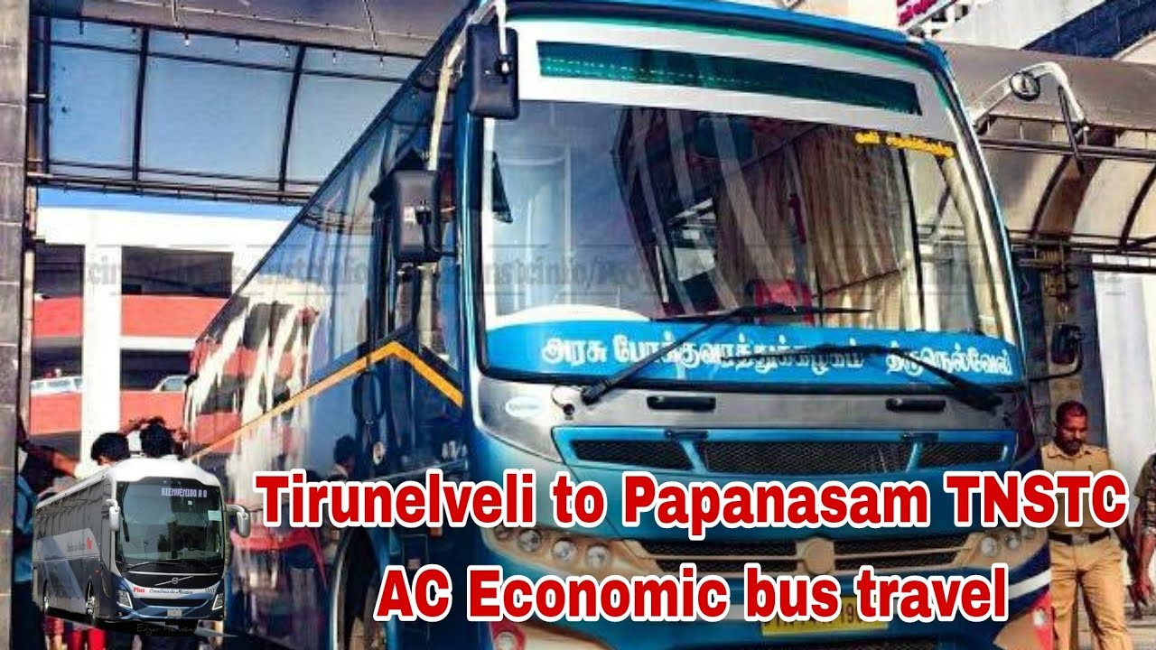 🔴 TIRUNELVELI TO PAPANASAM TNSTC AC ECONOMIC BUS 🔥 MOST SCENIC ROUTE 😍