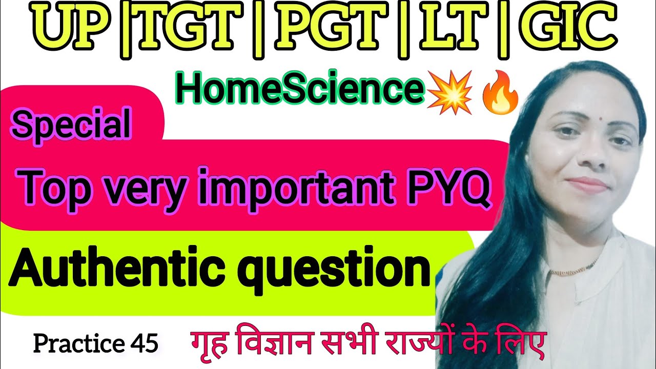 🔥 TGT PGT LT GIC 2025 Home Science | Top PYQs & Important Questions | SSGrowwEducation---