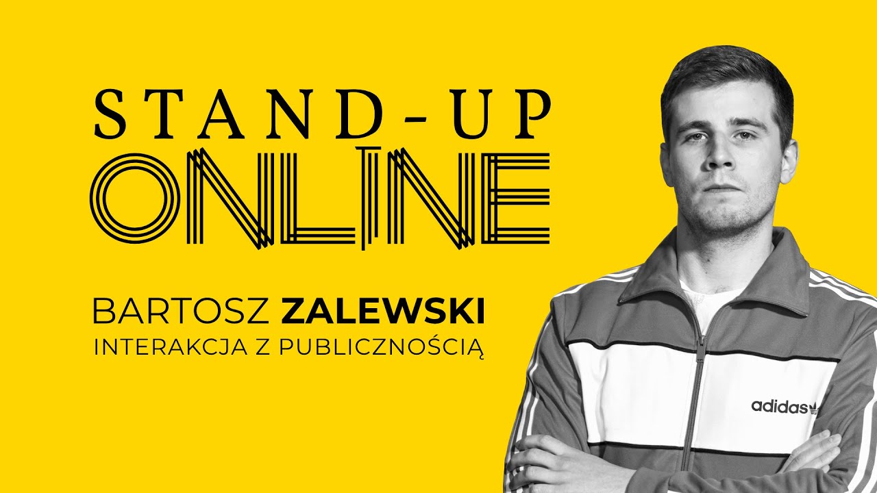 Bartosz Zalewski - Interakcje z publicznością | Stand-up Online