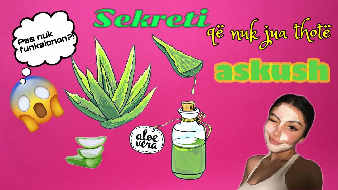 MASKE ME ALOE VERA NE KUSHTE SHTEPIE | Sekreti i PERDORIMIT Saj |HOW TO REMOVE POISON FROM ALOE VERA