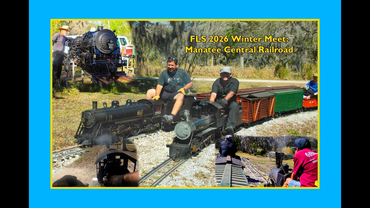 FLS 2026 Winter Meet: Manatee Central Railroad