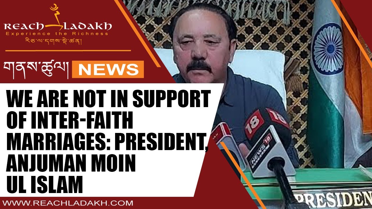 We are not in support of inter-faith marriages: President, Anjuman Moin ul Islam
