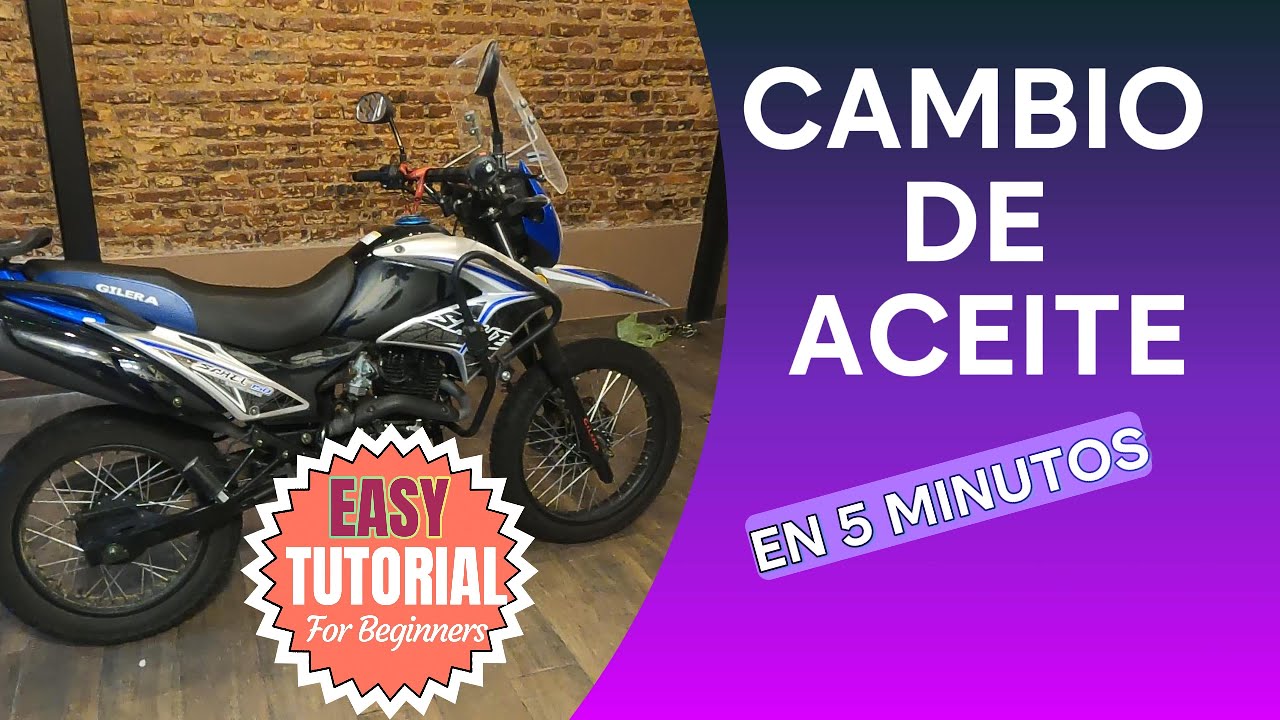 CAMBIO ACEITE en Gilera Sahel 150