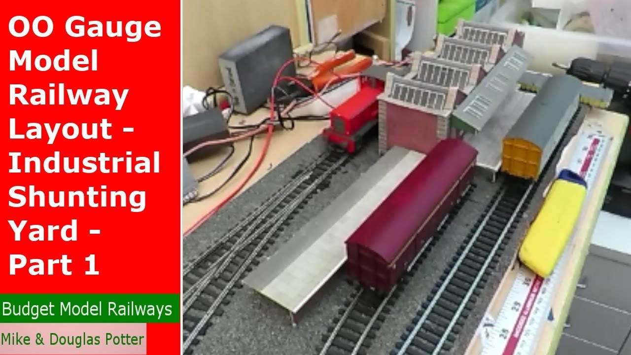 OO Gauge Model Railway Layout - Industrial Shunting Yard - Part 1