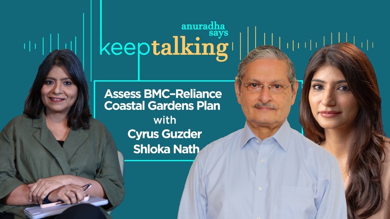 Assess BMC-Reliance Coastal Gardens Plan with Cyrus Guzder and Shloka Nath