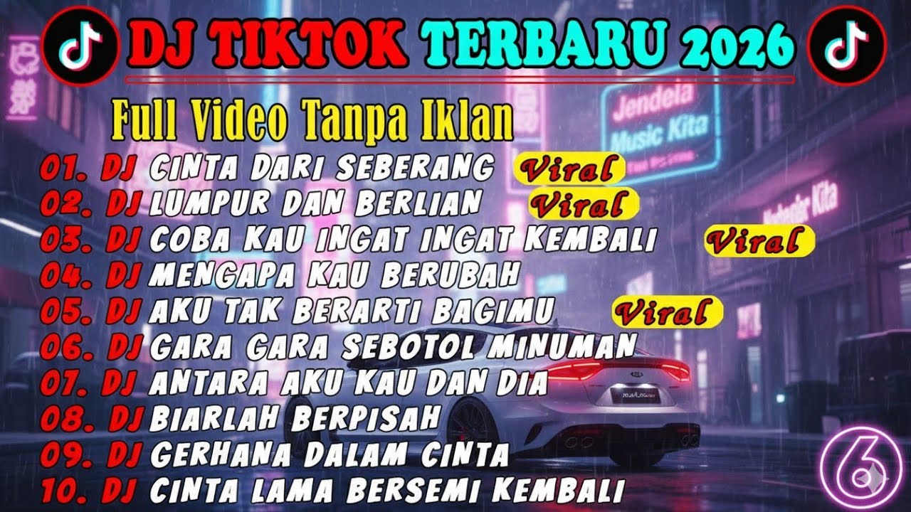 DJ TIKTOK VIRAL 2026 | DJ CINTA DARI SEBERANG DJ LUMPUR DAN BERLIAN | FULL TANPA IKLAN
