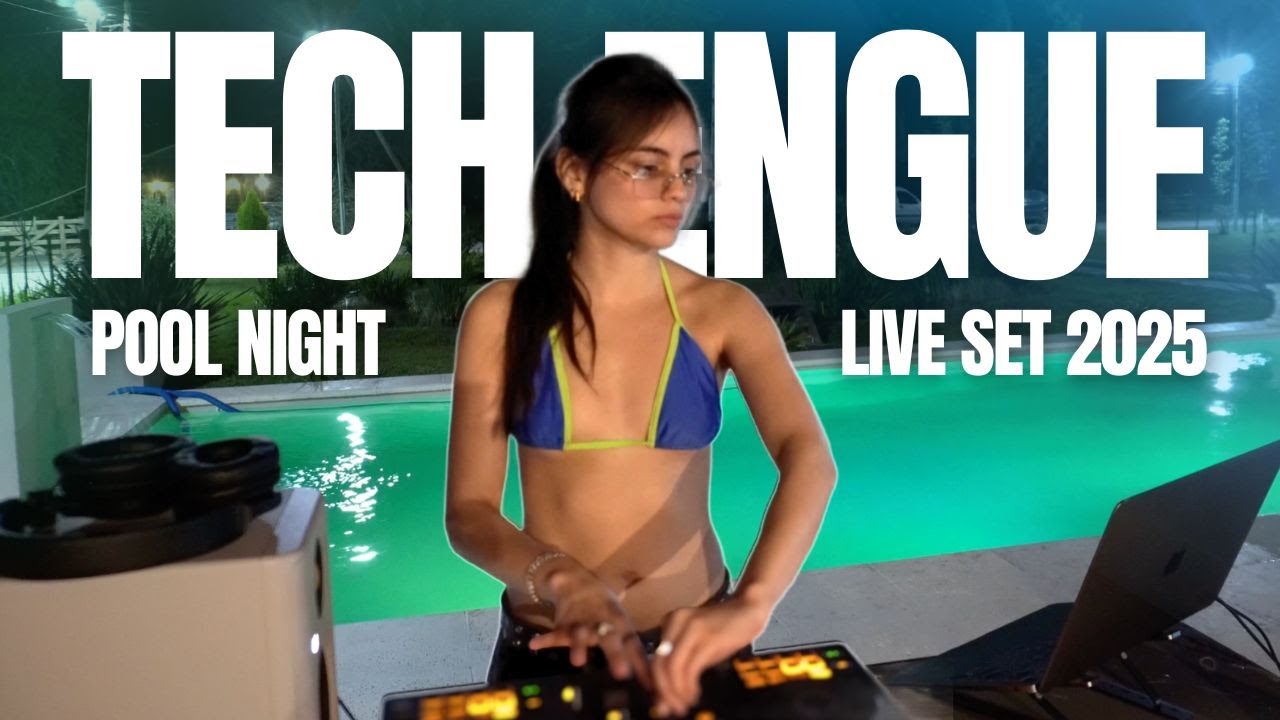 TECHENGUE 🌙 Pool Night | Live DJ Set 2025 (Feid, Bad Bunny, Duki, Rauw Alejandro)
