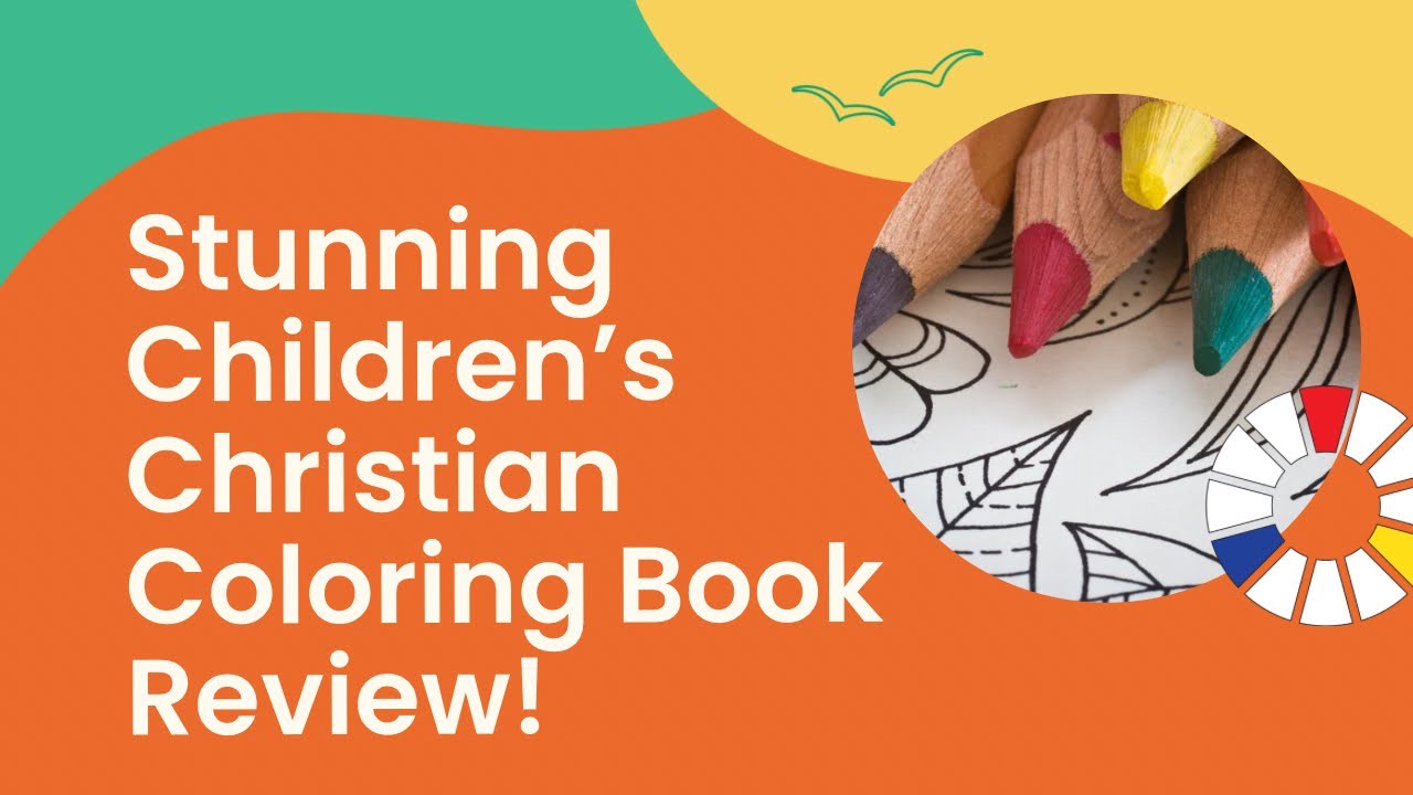 Christian Coloring Book review … must have!