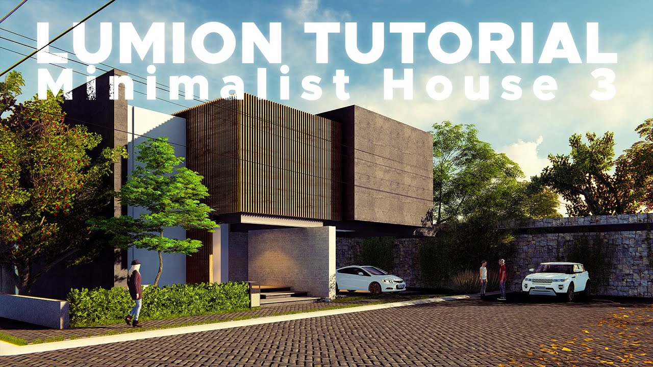 Lumion 6 Rendering Tutorial #57 - Minimalist House 3