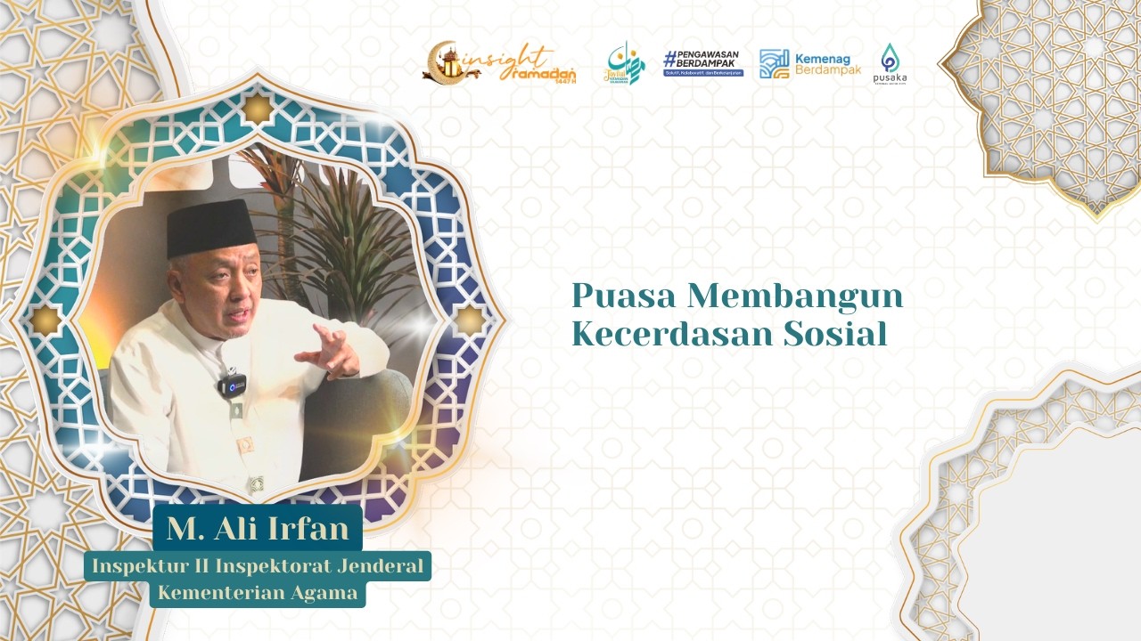 [EPS 20] Puasa Membangun Kecerdasan Sosial | M. Ali Irfan