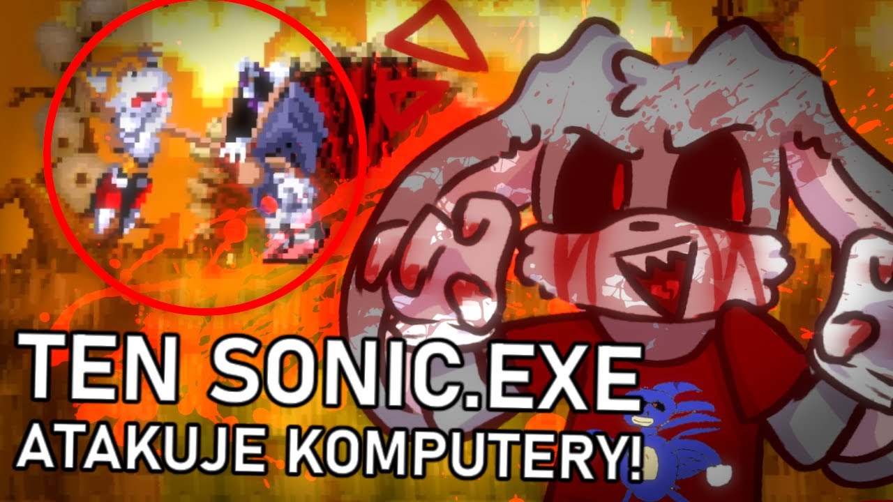 SONIC.EXE PRÓBUJE NISZCZYĆ MÓJ KOMPUTER 🤯 (Sonic.exe: PC Port) #sonicexe