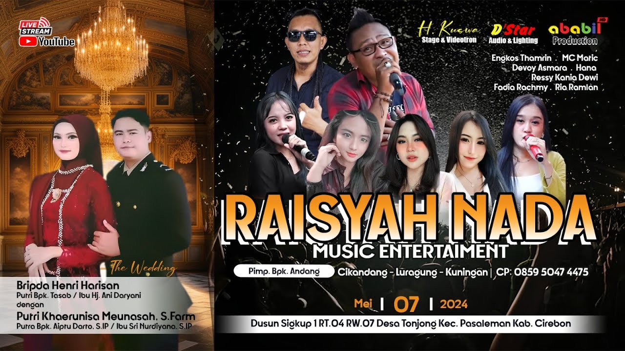 RAISYAH NADA LIVE Dusun Singkup Tonjong - Pasaleman - Ciirebon ( Selasa 7 Mei 2024 ) Season Siang